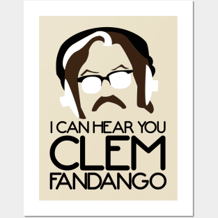 I Can Hear you Clem Fandango Posters and Art